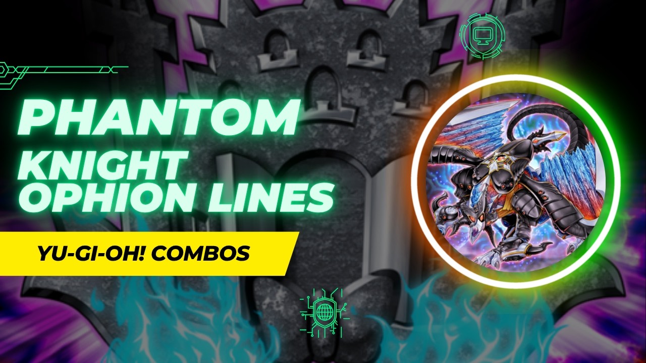 PURE PHANTOM KNIGHTS COMBOS! &ndash; Evilswarm Ophion Lock destroys the Meta! [CORI] | Yu-Gi-Oh! 2026