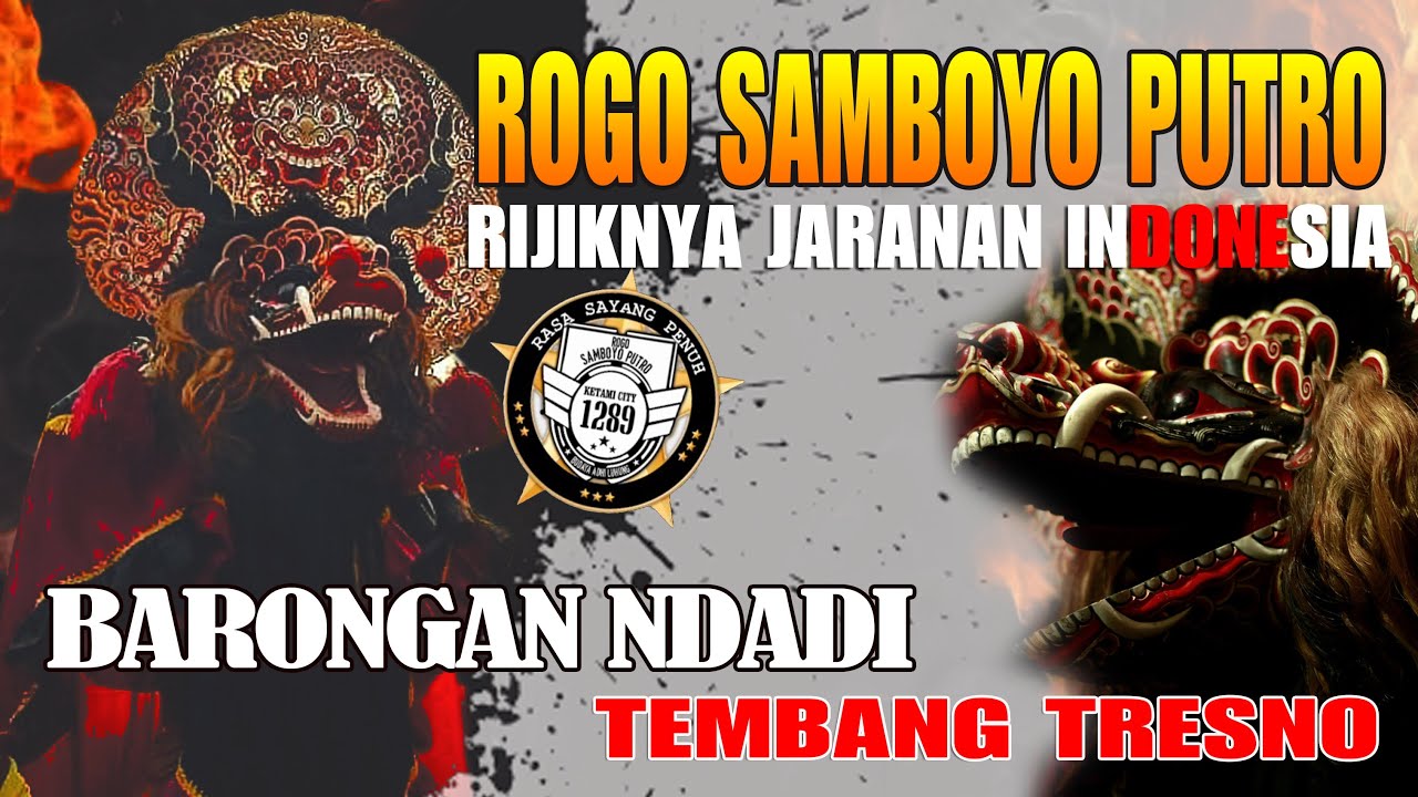ROGO SAMBOYO PUTRO BARONGAN NDADI " TEMBANG TRESNO " live Semampir Kota Kediri