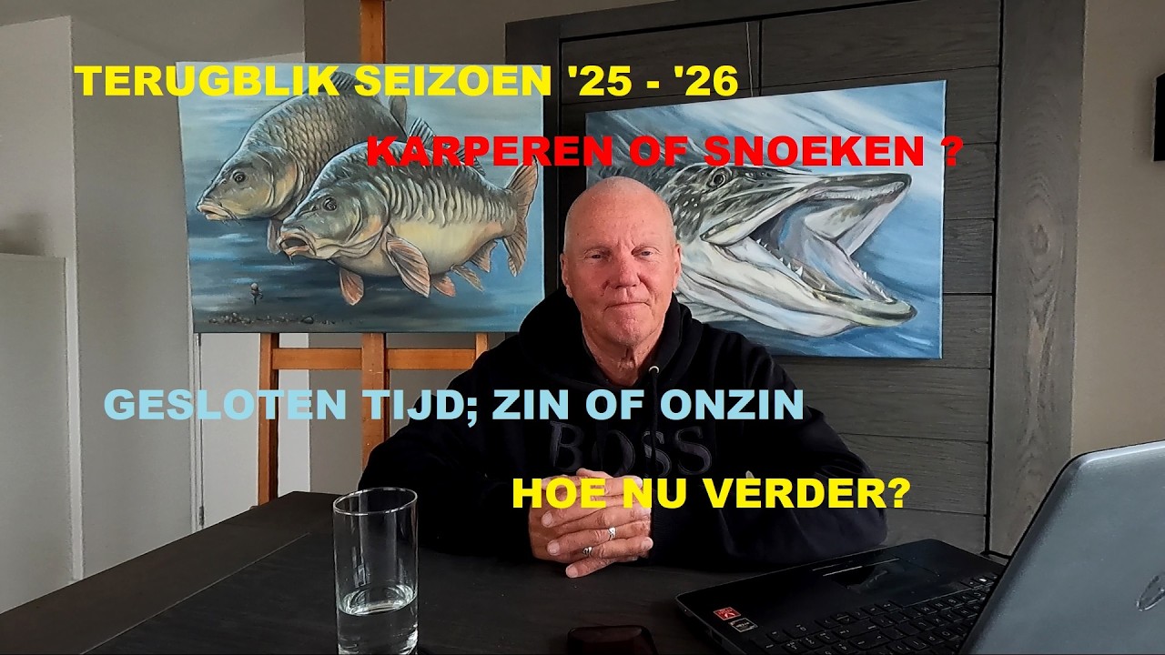 TERUGBLIK SEIZOEN 25- 26, 1 APRIL KARPER, GESLOTEN TIJD ZIN OF ONZIN