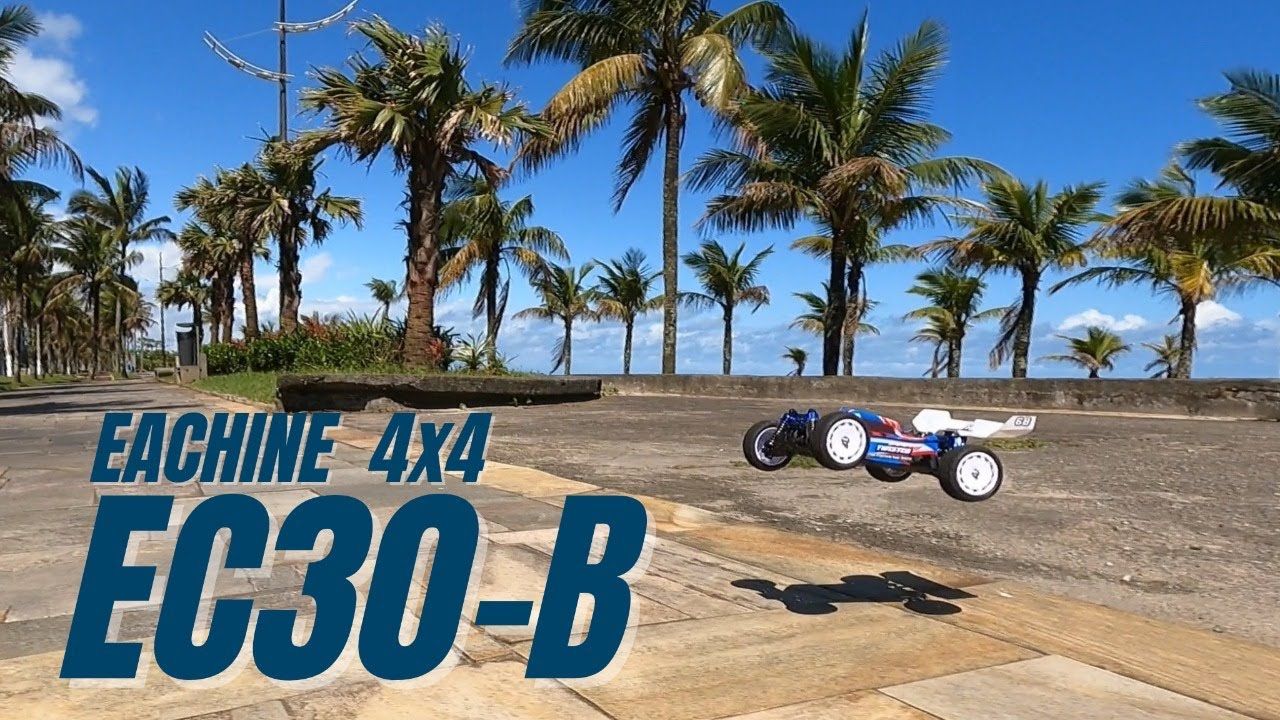 O MELHOR CARRINHO DE CONTROLE REMOTO MOTOR BRUSHLESS | EACHINE EC30B
