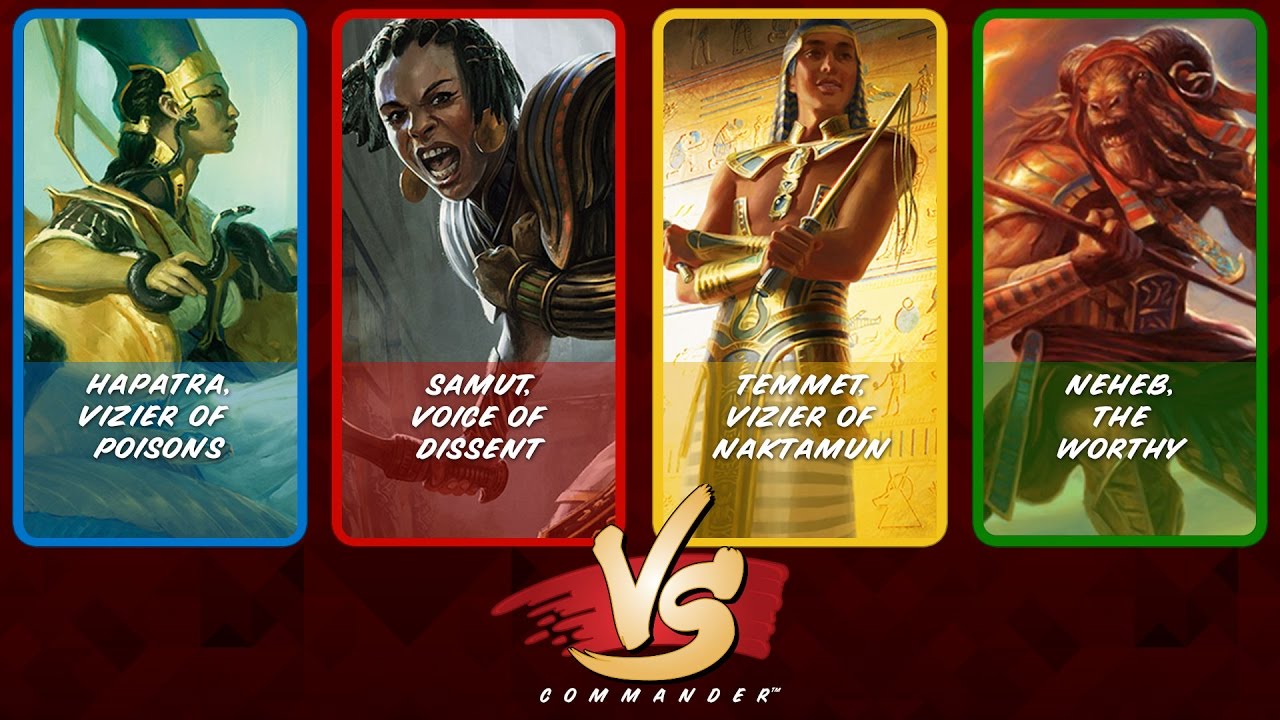 Commander VS S7E4: Hapatra vs Samut vs Temmet vs Neheb [MTG]