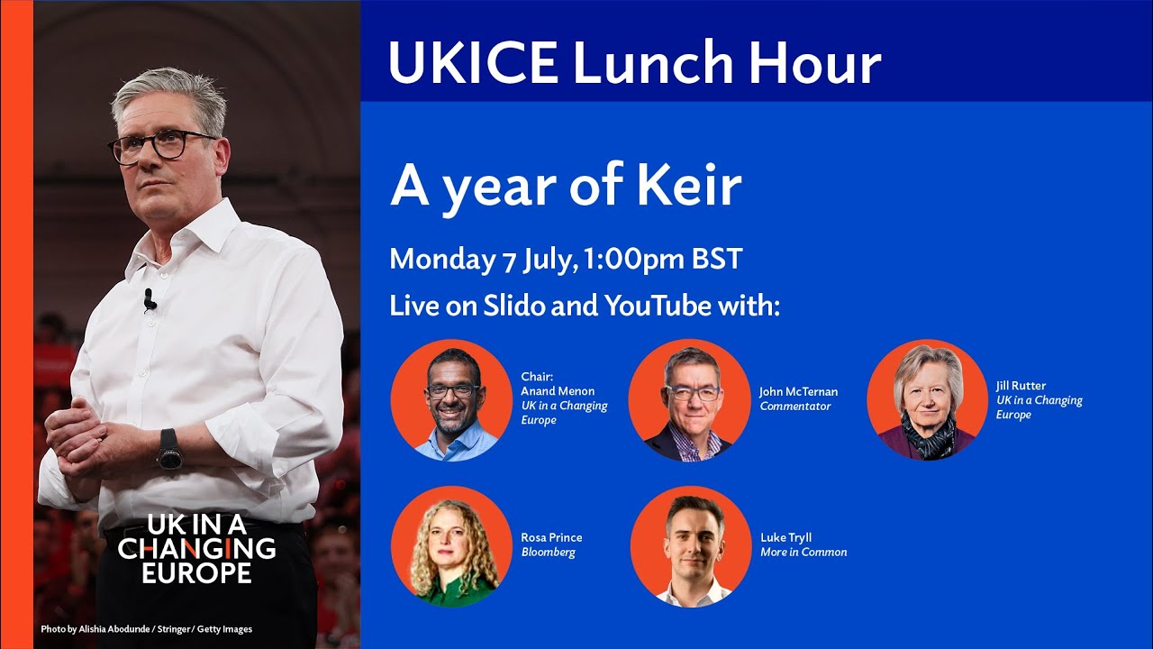 UKICE Lunch Hour: A year of Keir