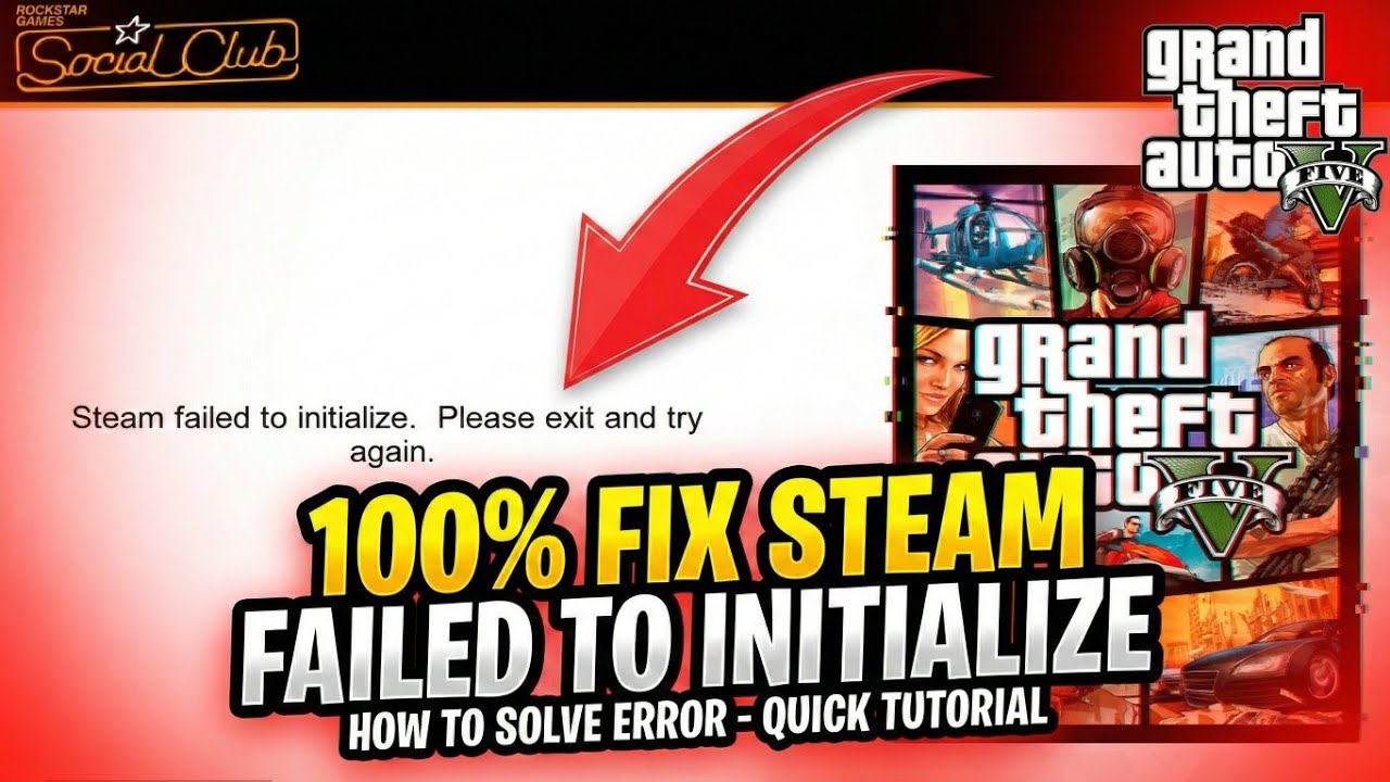 How to 100% fix steam failed to initialize please exit and try again error in gta 5 windows 10/11