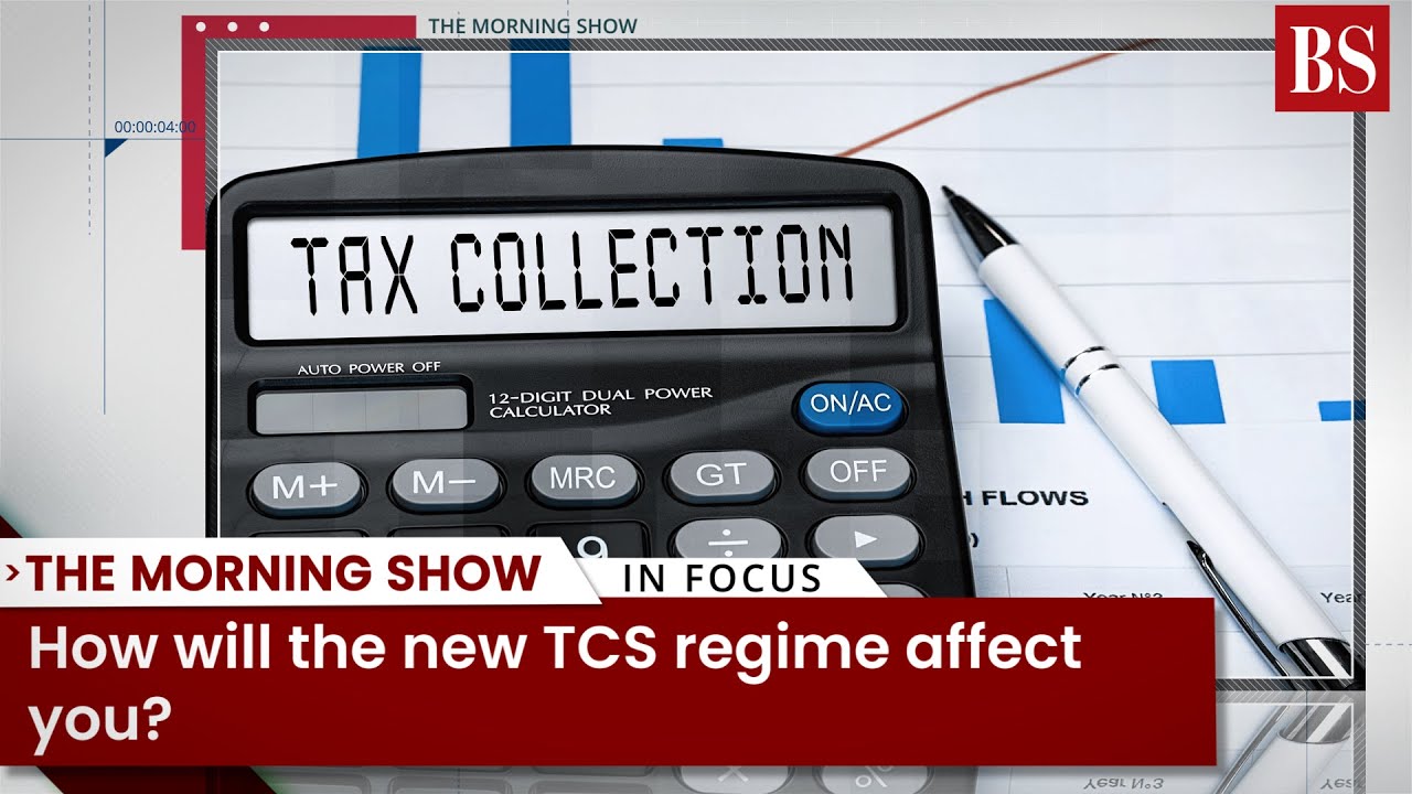 How will the new TCS regime affect you?