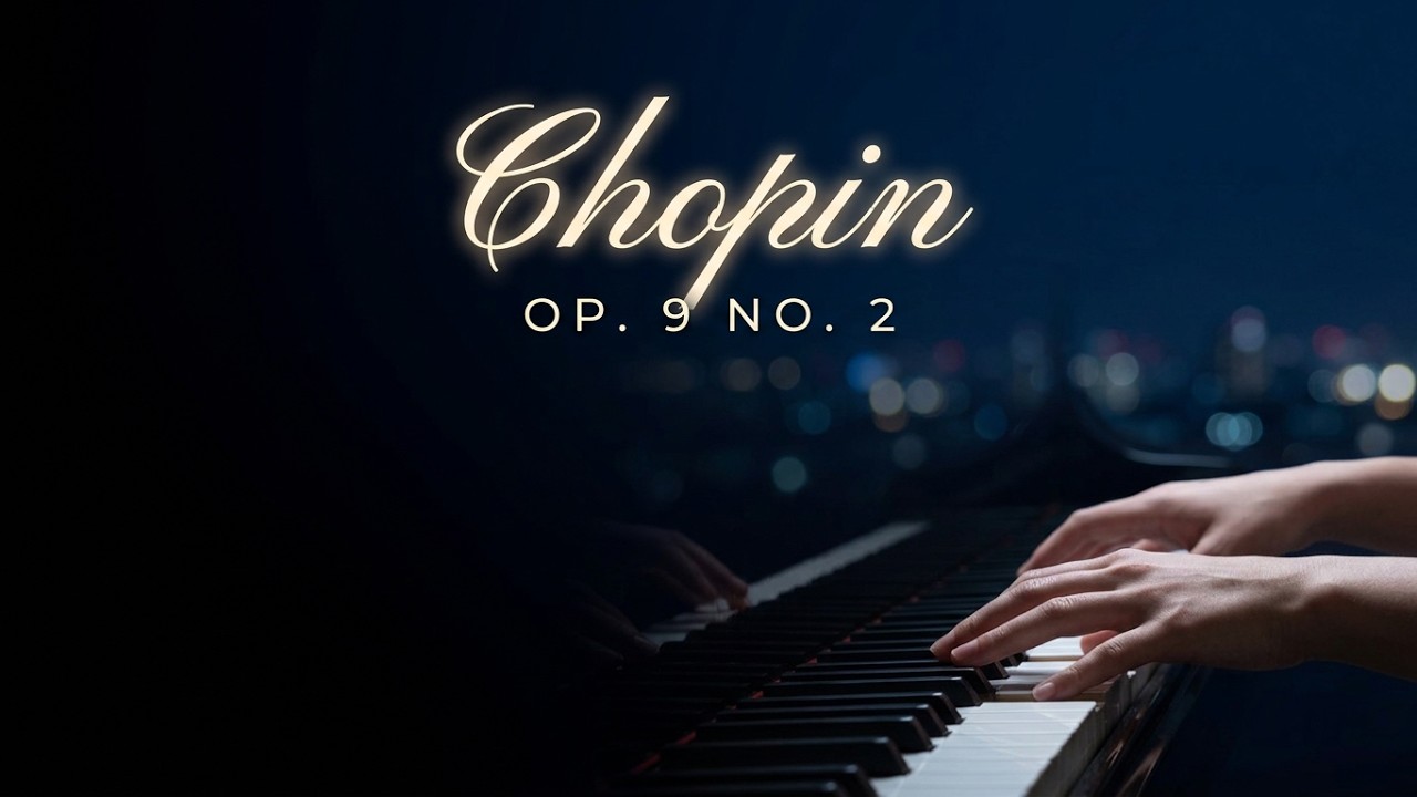 Chopin Nocturne Op 9 Nr 2 Piano