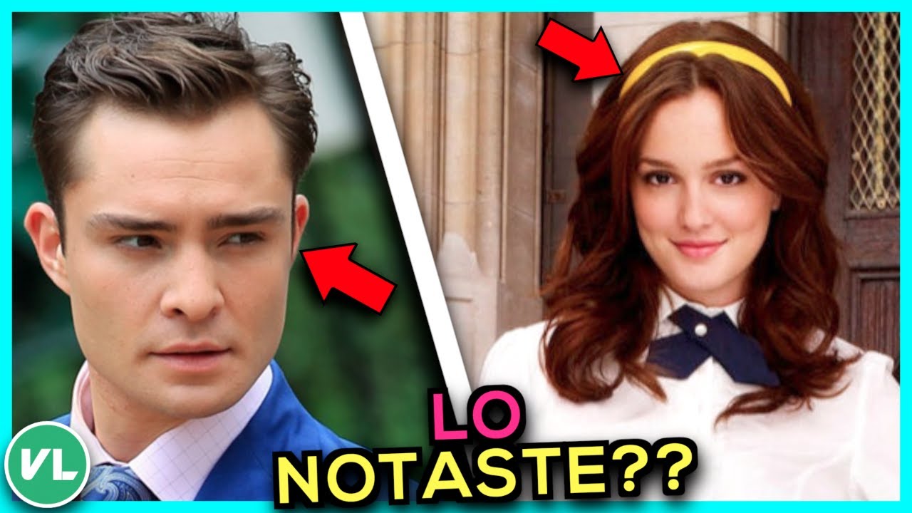 40 Cosas En GOSSIP GIRL Que NADIE NOTÓ!!