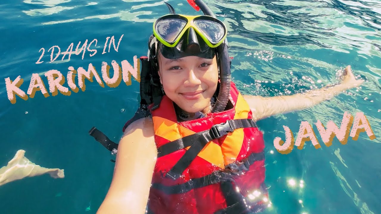 2 days in karimun jawa trip | first time snorkeling and seeing the bluest sea ever