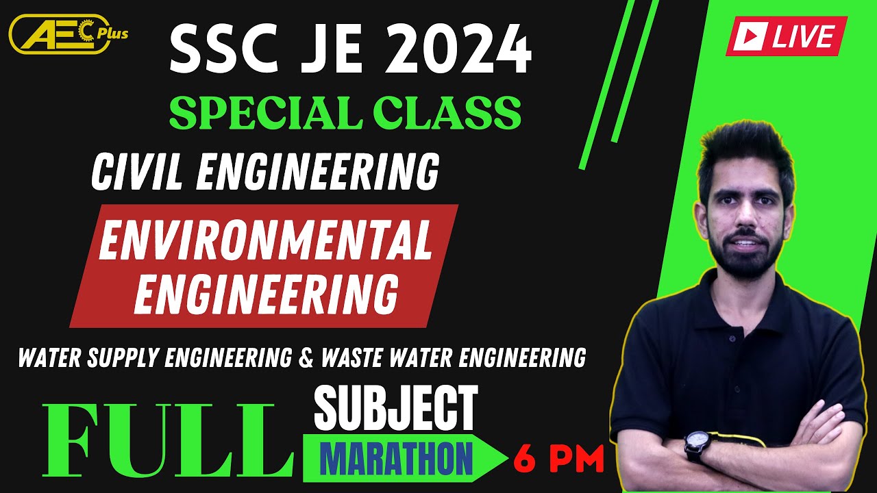 Complete Subject 1 Video | Environment Engineering #2- Marathon | Civil Engineering | SSC JE 2024