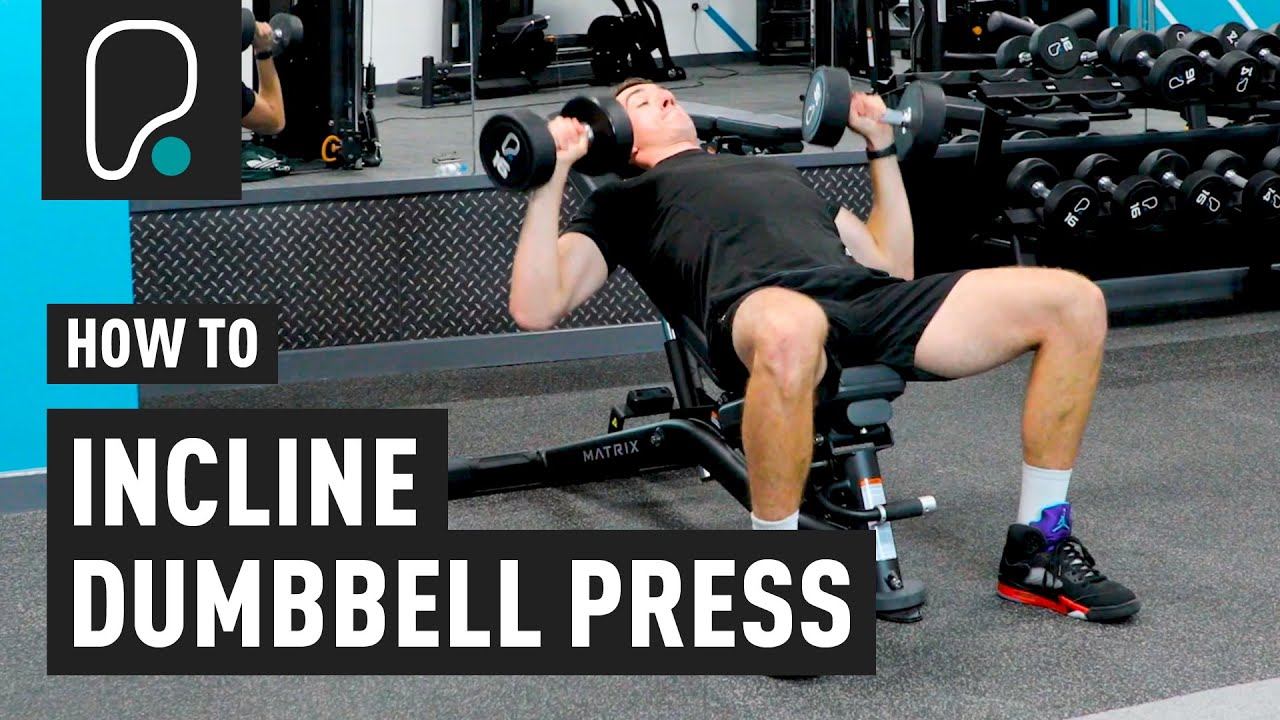 How To Do A Dumbbell Incline Press