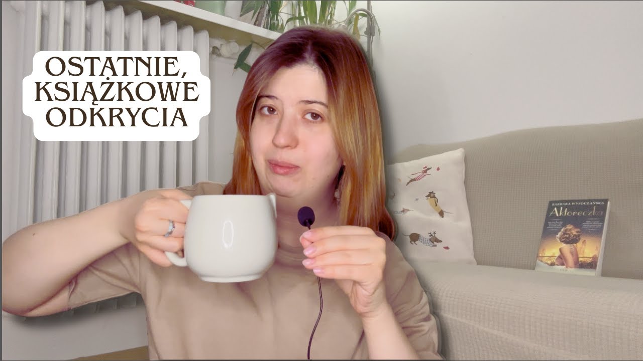 CO OSTATNIO CZYTAŁAM? POGADAJMY! 📚#books#recenzja#książki 