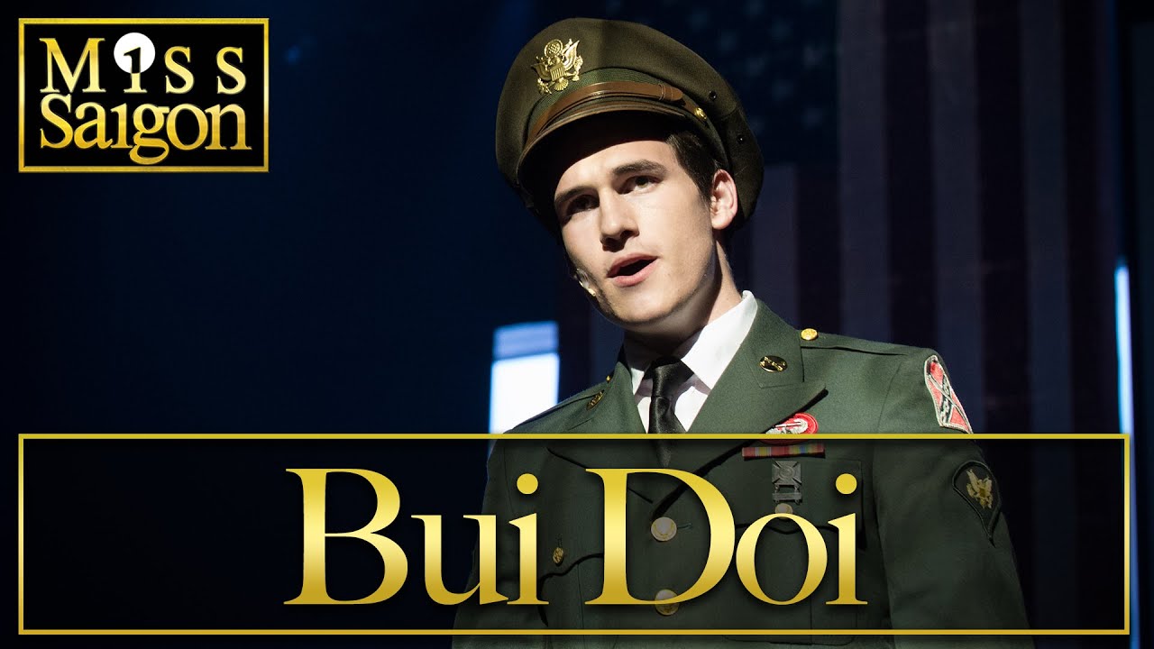 Miss Saigon Live- Bui Doi