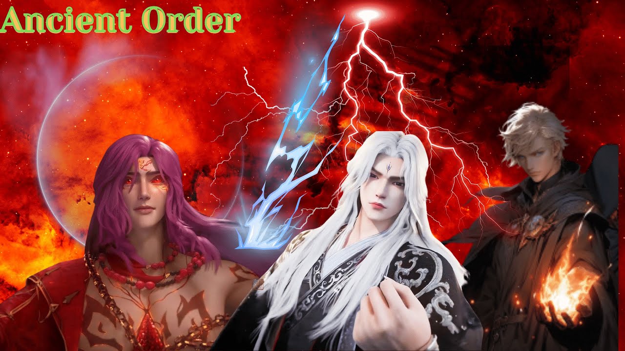 Ancient Order in Renegade Immortal || Ancient God || Ancient Devil || Ancient Demon