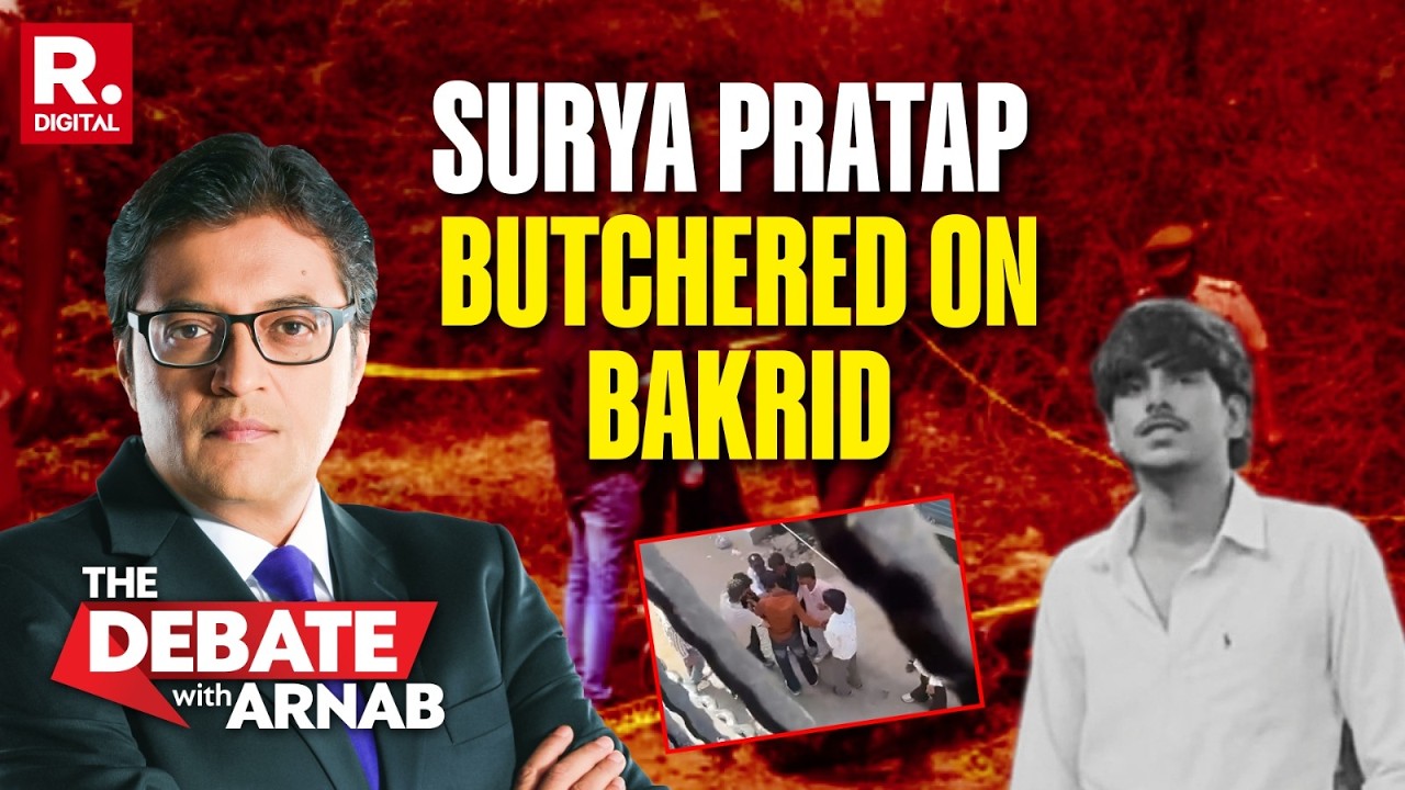 Debate With Arnab: First Bakrid Invite, Then Butchered, Surya Pratap Family Seek Justice