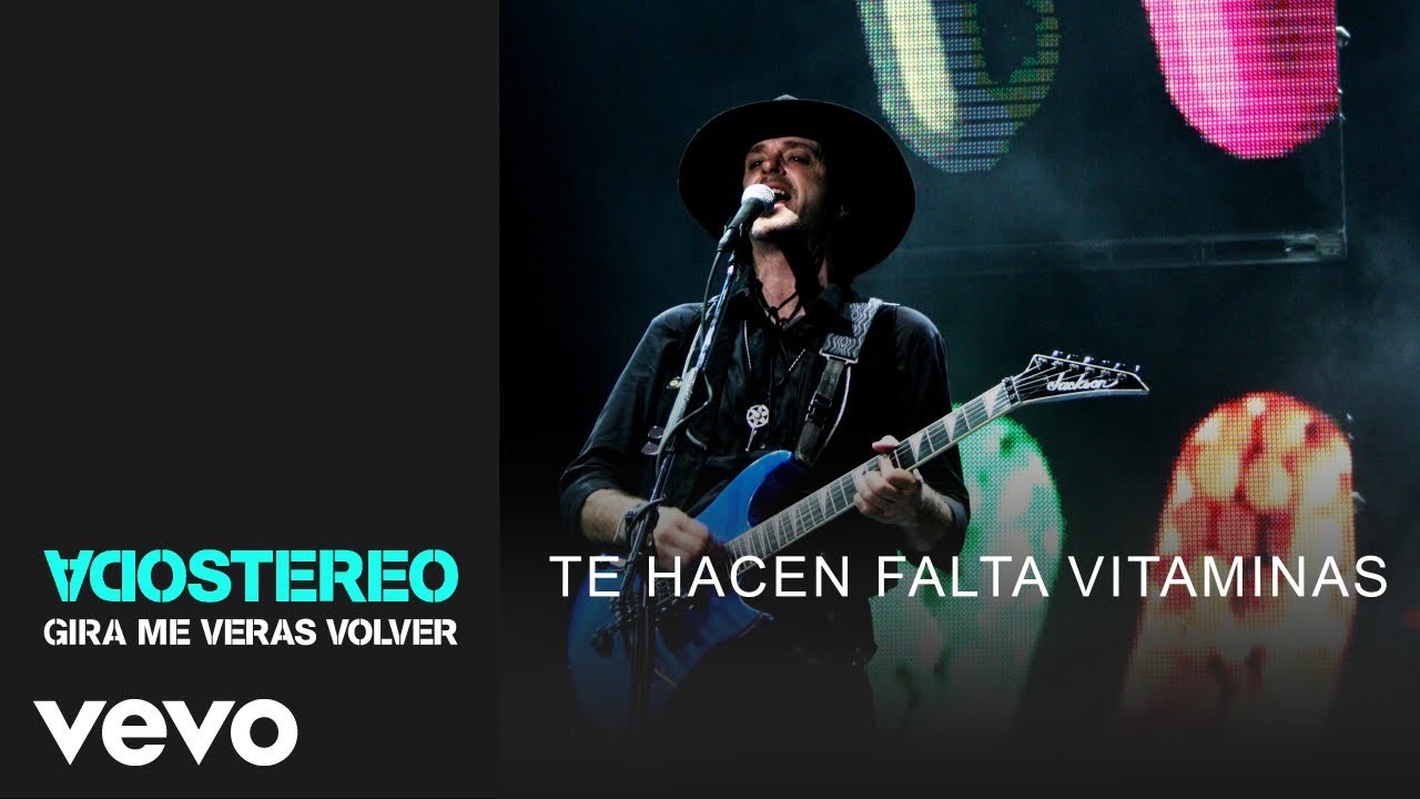 Soda Stereo - Te Hacen Falta Vitaminas (Gira Me Verás Volver)