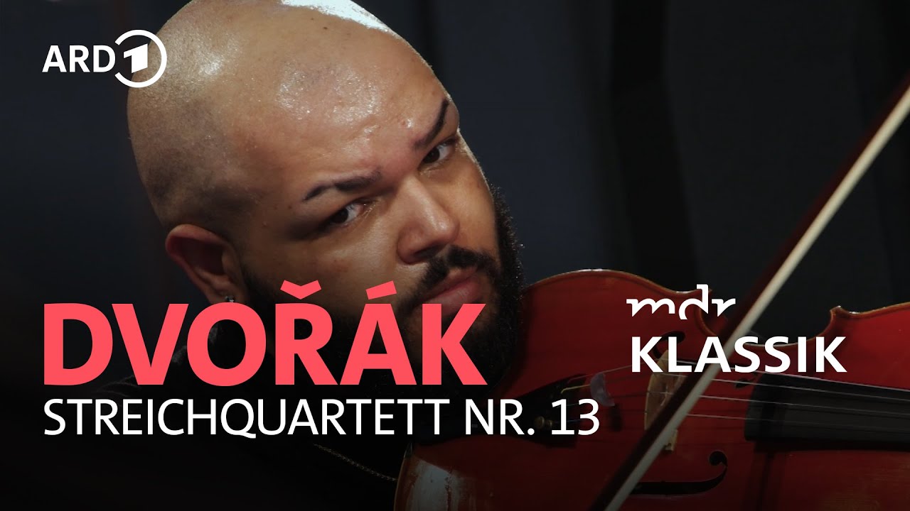 Dvoř&aacute;k - Streichquartett Nr. 13 G-Dur op. 106 I Isidore String Quartet