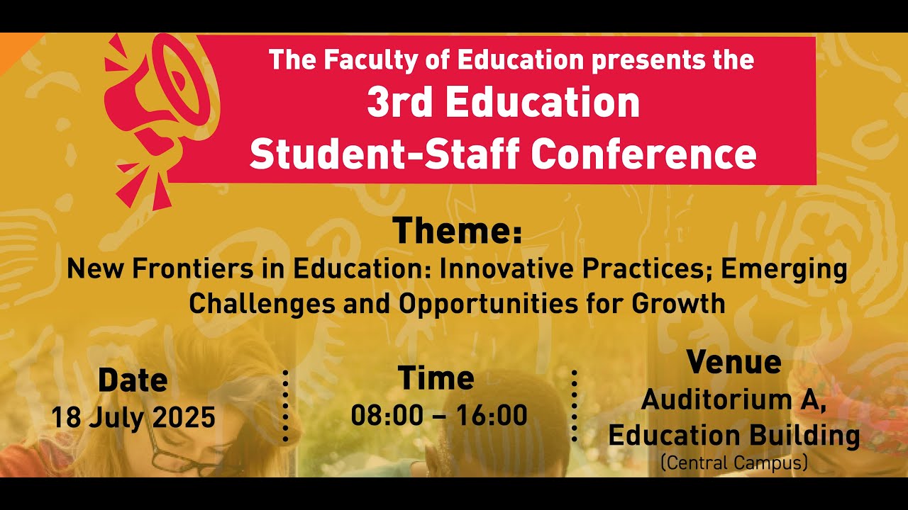 Faculty of Education Student - Staff Conference
