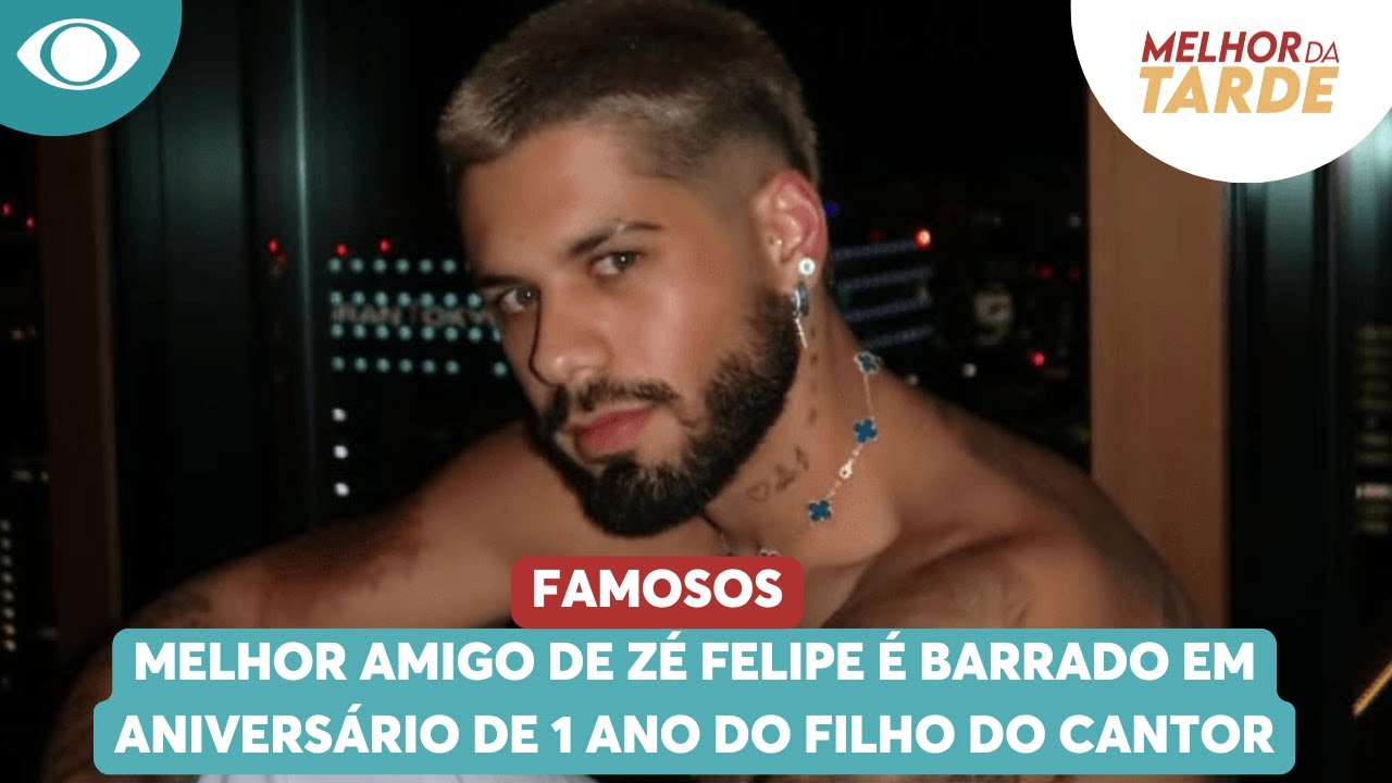 Bomba! Melhor amigo de Zé Felipe é barrado em aniversário de 1 ano do filho do cantor