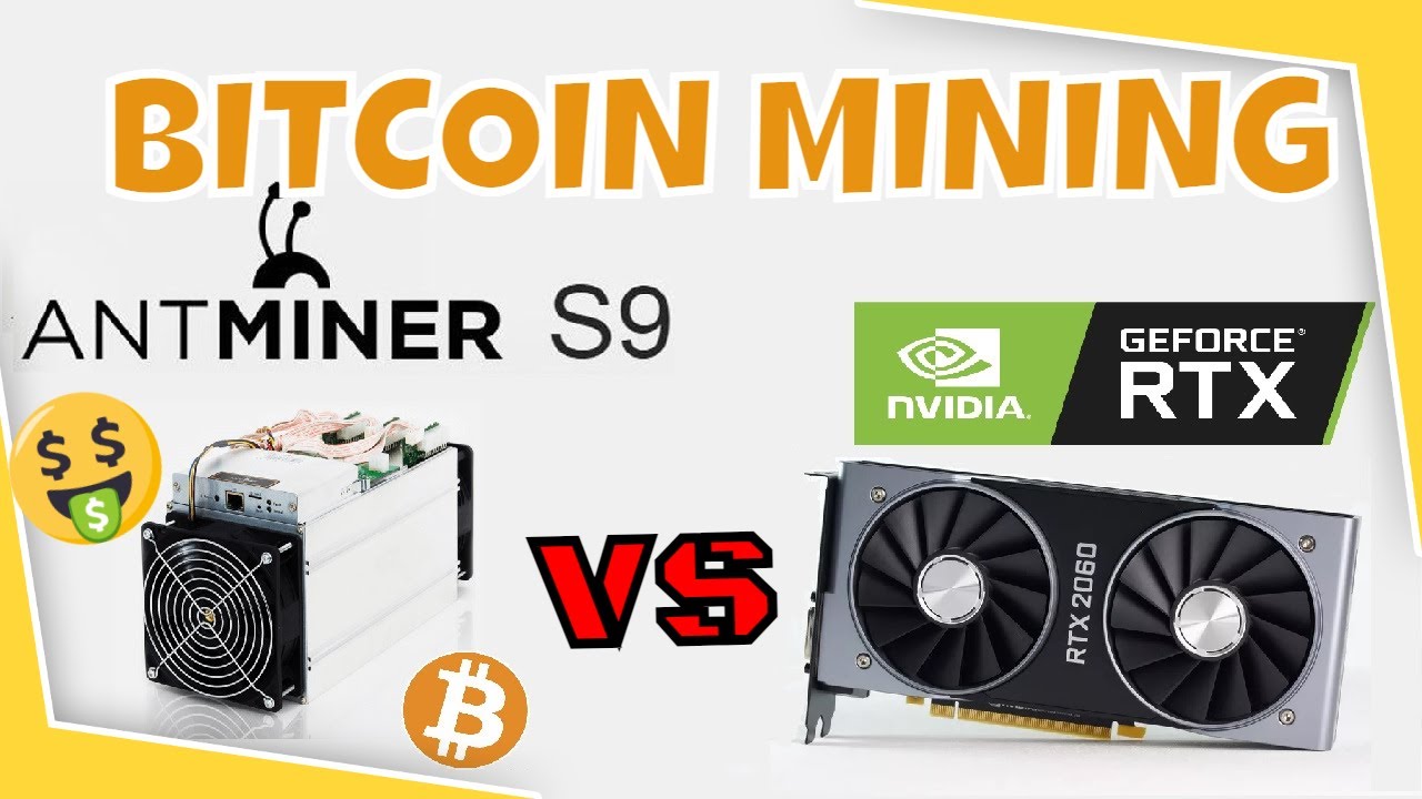 BITCOIN MINING - Antminer S9 vs RTX 2060 - CO WYBRAĆ?