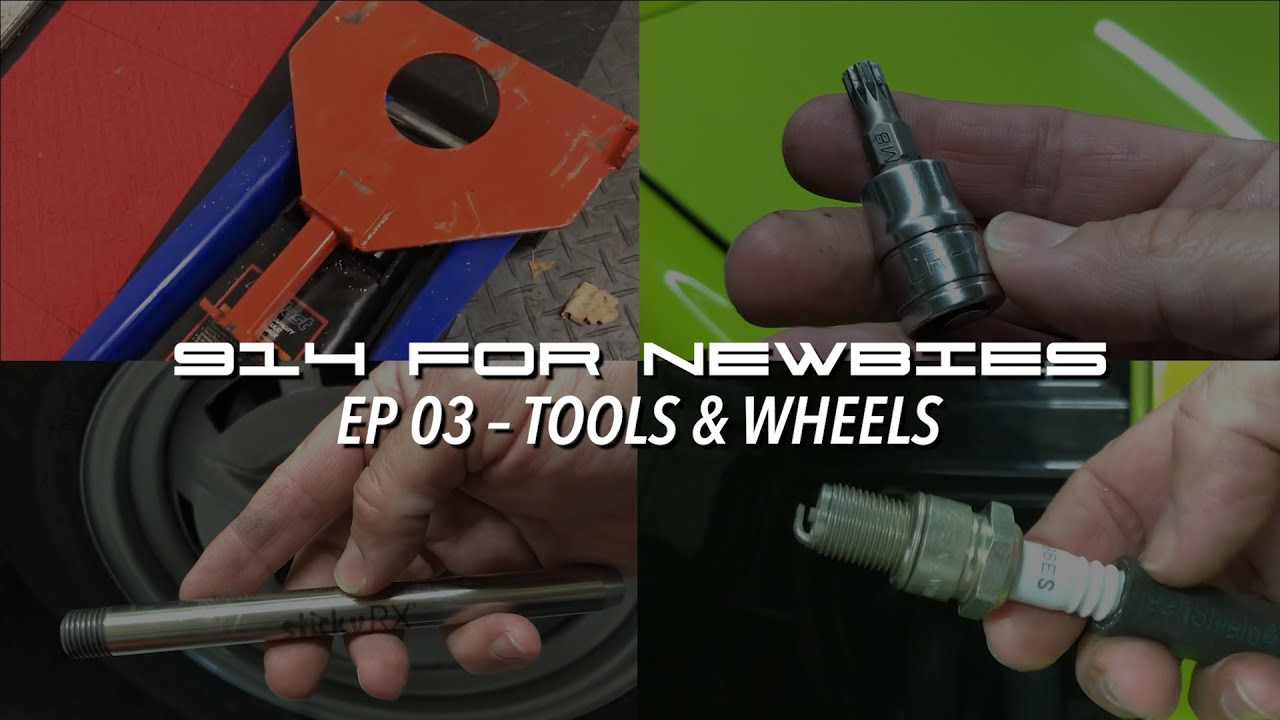Porsche 914s for Newbies EP 03 - Tools and Wheels