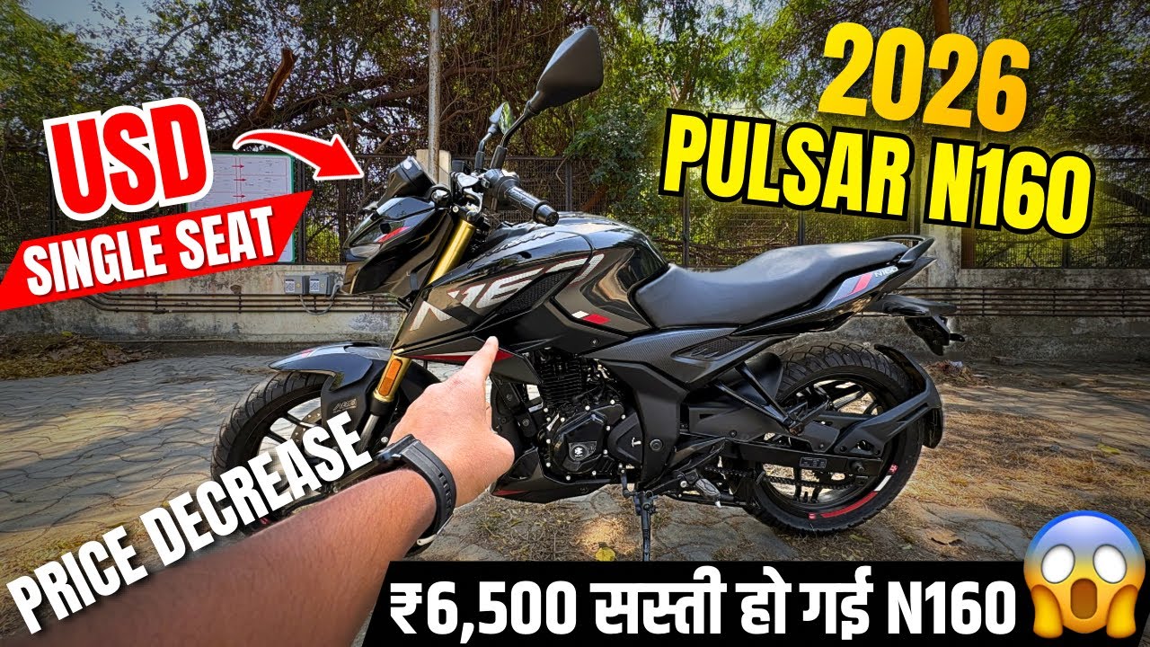 2026 Bajaj Pulsar N160 Price Down ₹6,500🥳| USD Fork Single Seat | Full Review