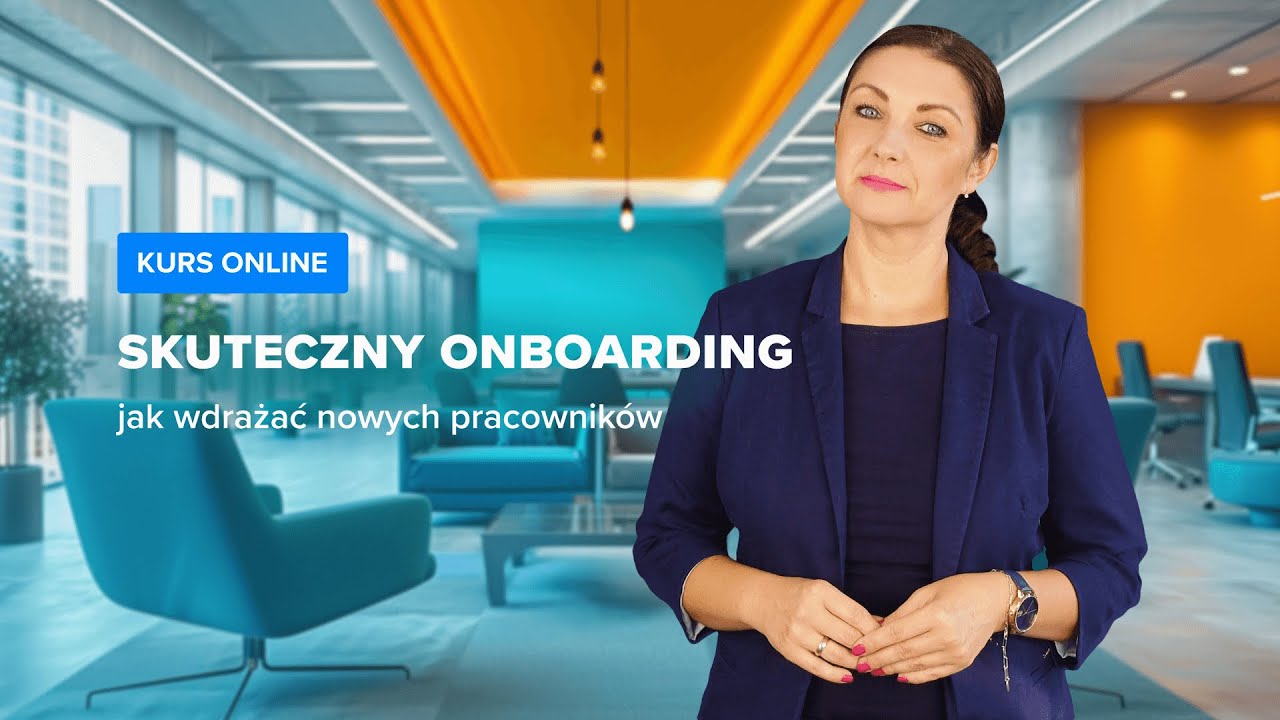 Kurs Skuteczny ONBOARDING - jak WDRAŻAĆ nowych PRACOWNIK&Oacute;W| Wstęp do kursu | ▶strefakursow.pl◀