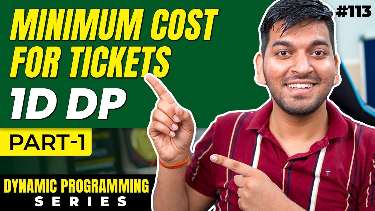 Lecture 113: Minimum Cost for Tickets || Part-1 || DP Series