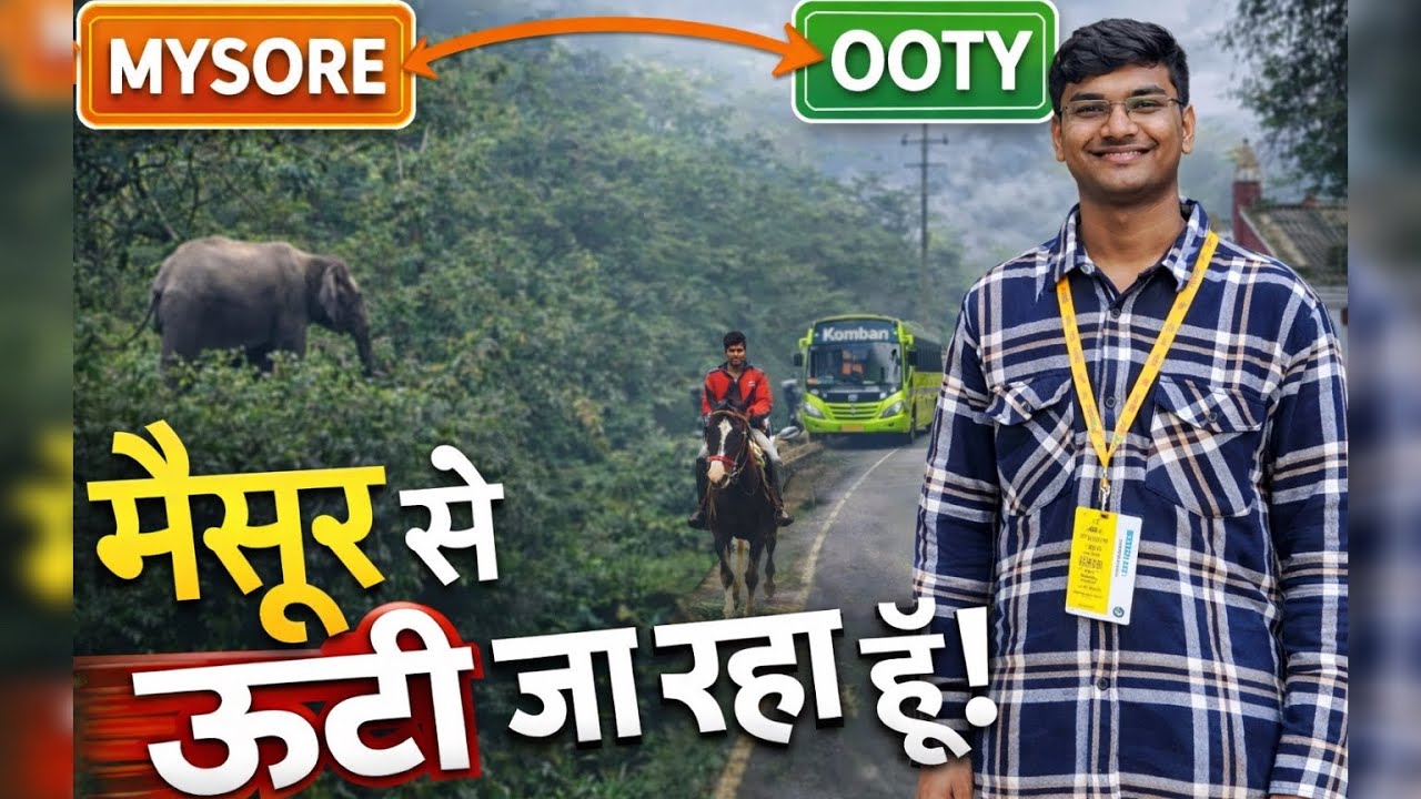 Mysore ➝ Ooty | South India's Most Beautiful Road 😍 2026