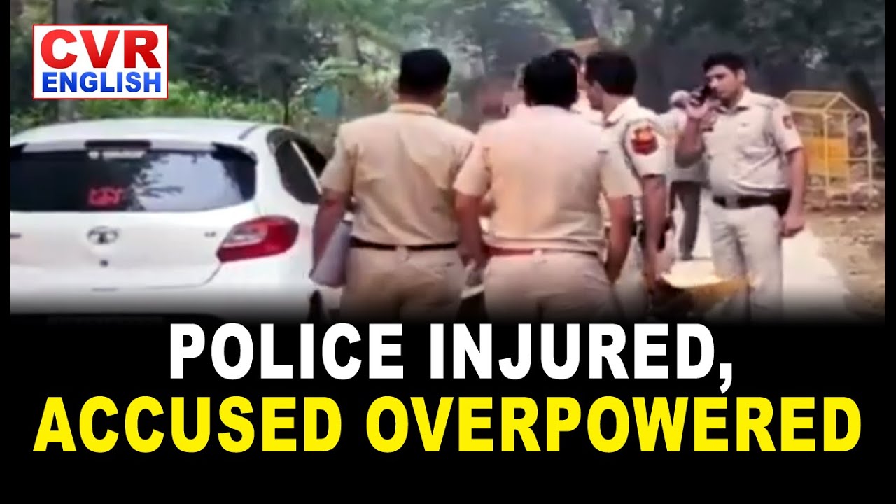 Police Injured, Accused Overpowered | CVR English