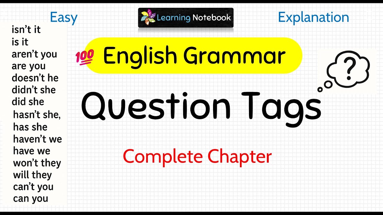 Question Tags in English grammar - Question Tag Rules