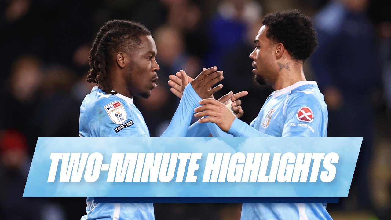 Coventry City v Preston North End Highlights