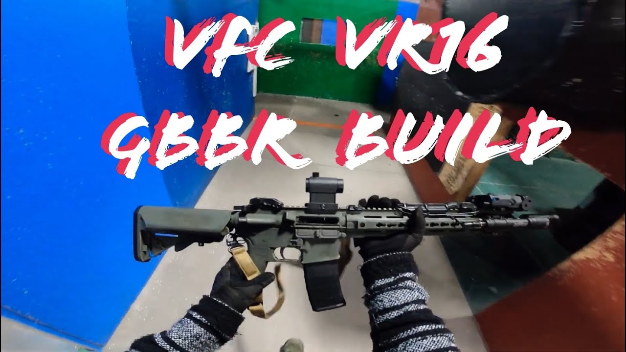 VFC VR16 Saber Gas blowback rifle build