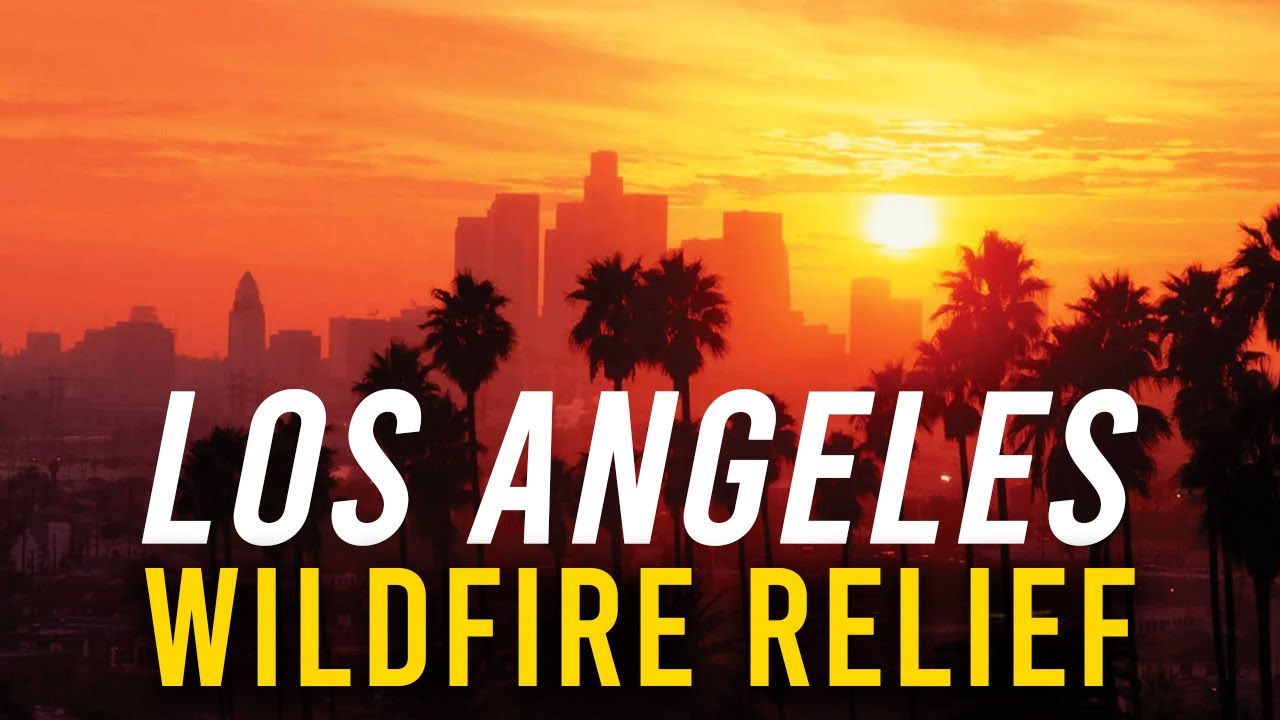 Streaming for Los Angeles Wildfire Relief | LAFD FOUNDATION