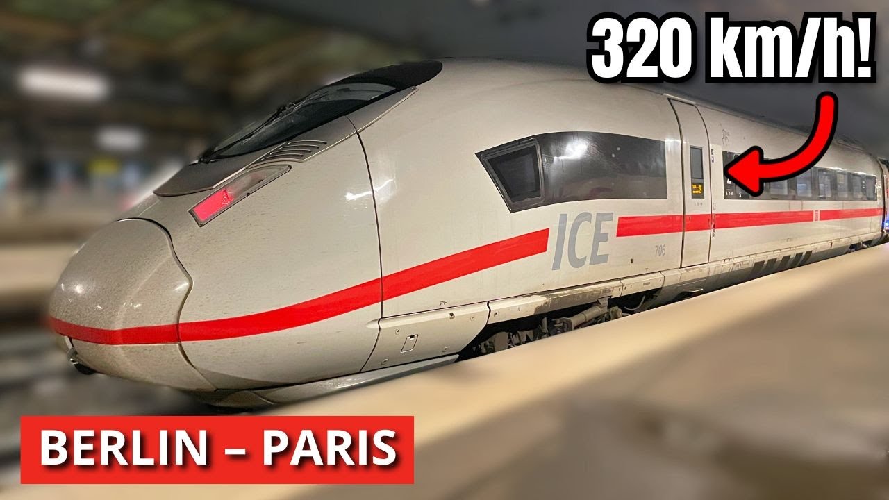 ICE High-Speed Train from Berlin to Paris at 320km/h!