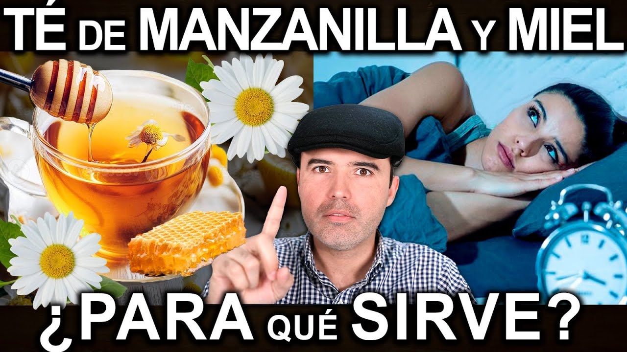 TE DE MANZANILLA Y MIEL ANTES DE DORMIR - Para Que Sirve Y Contraindicaciones