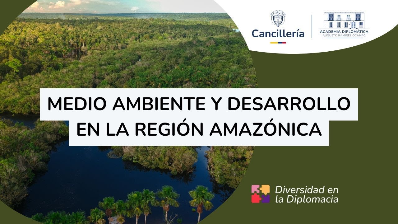 Módulo Plan Nacional de Desarrollo 2022-2026: Medio ambiente, desarrollo y progreso en la Amazonia
