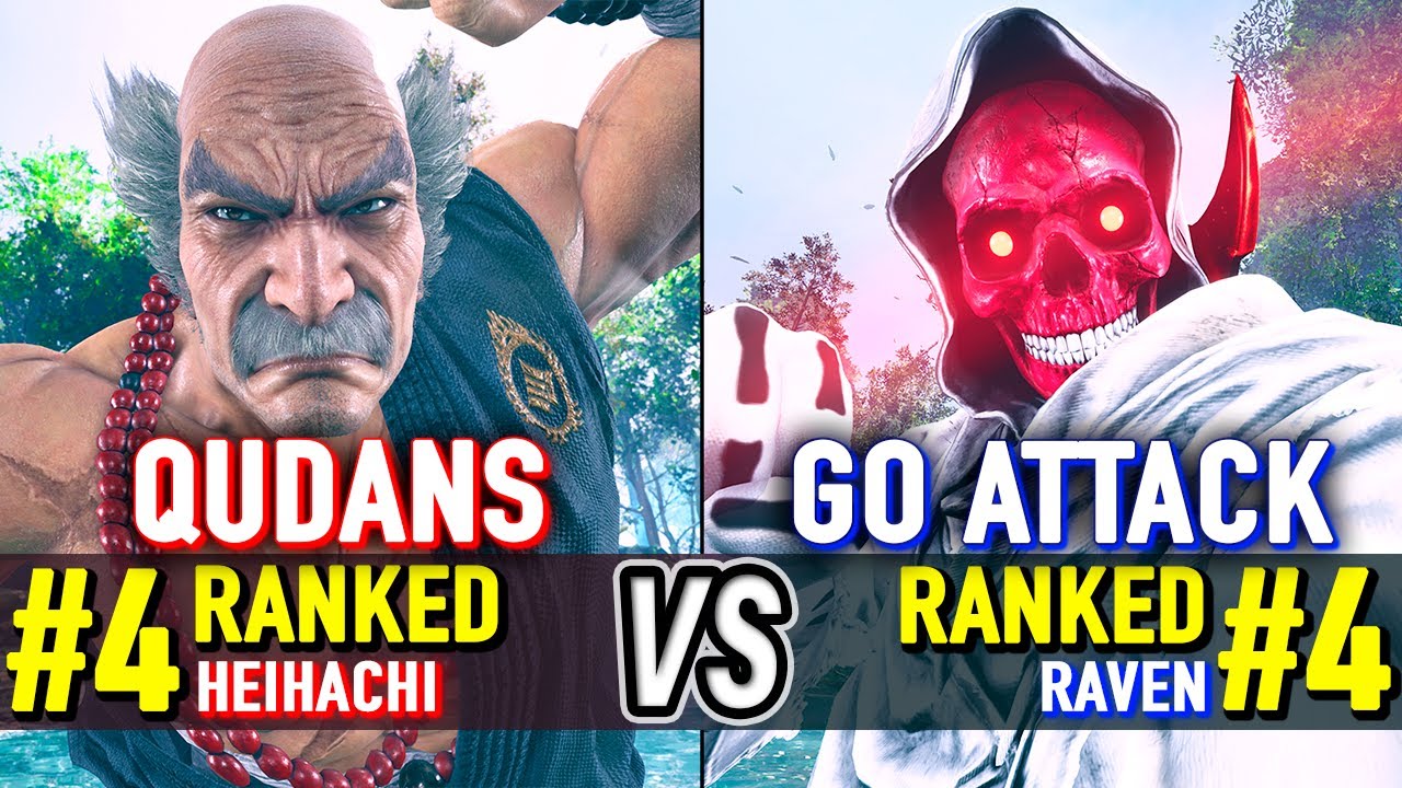 T8 🔥 QUDANS (#4 Ranked Heihachi) vs GO ATTACK (#4 Ranked Raven) 🔥 Tekken 8 High Level Gameplay