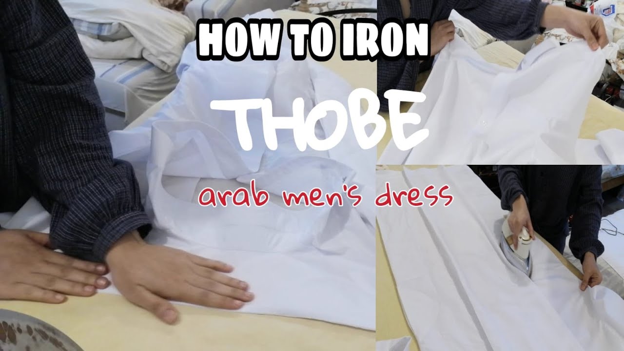 HOW TO IRON THOBE| DH MIDDLE EAST