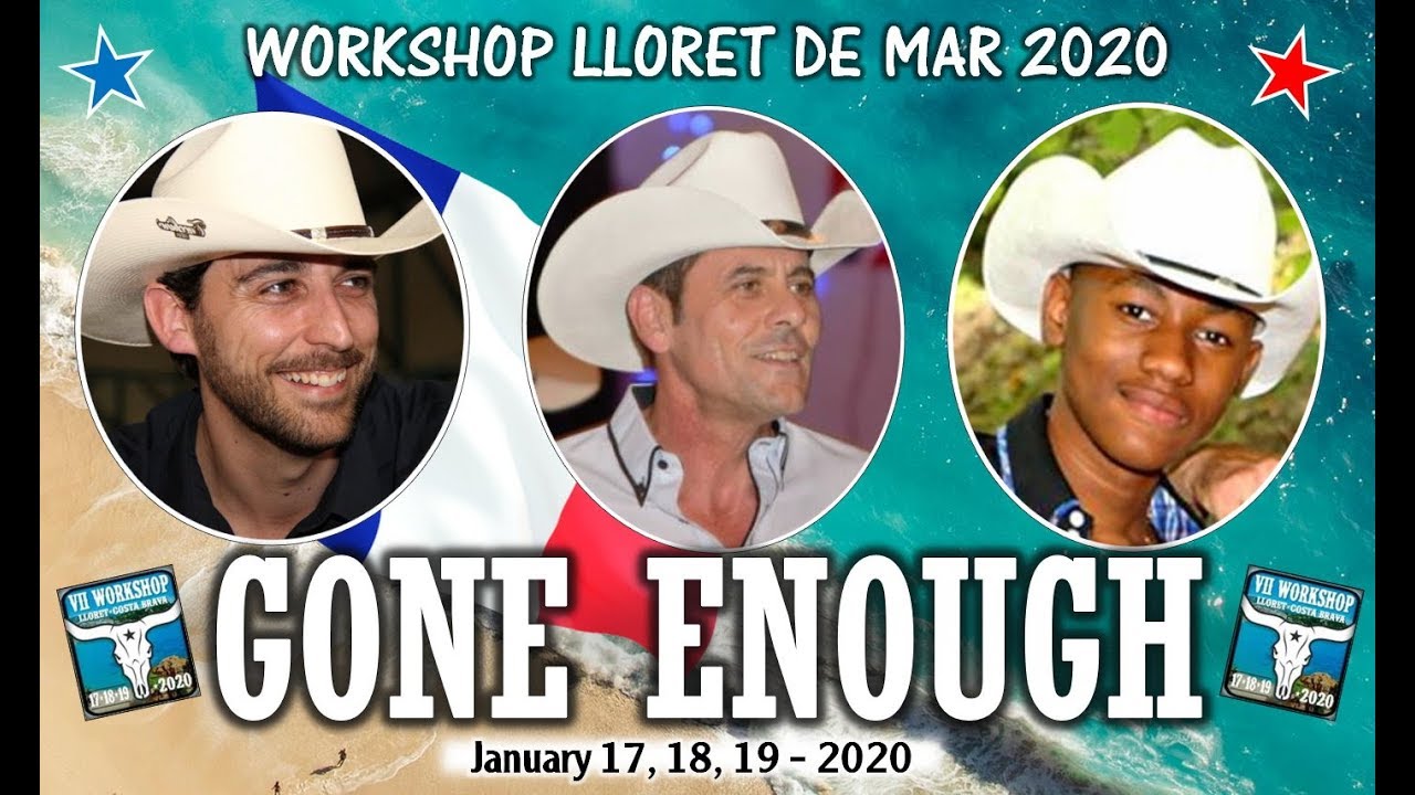 WORKSHOP LLORET DE MAR 2020 - GONE ENOUGH