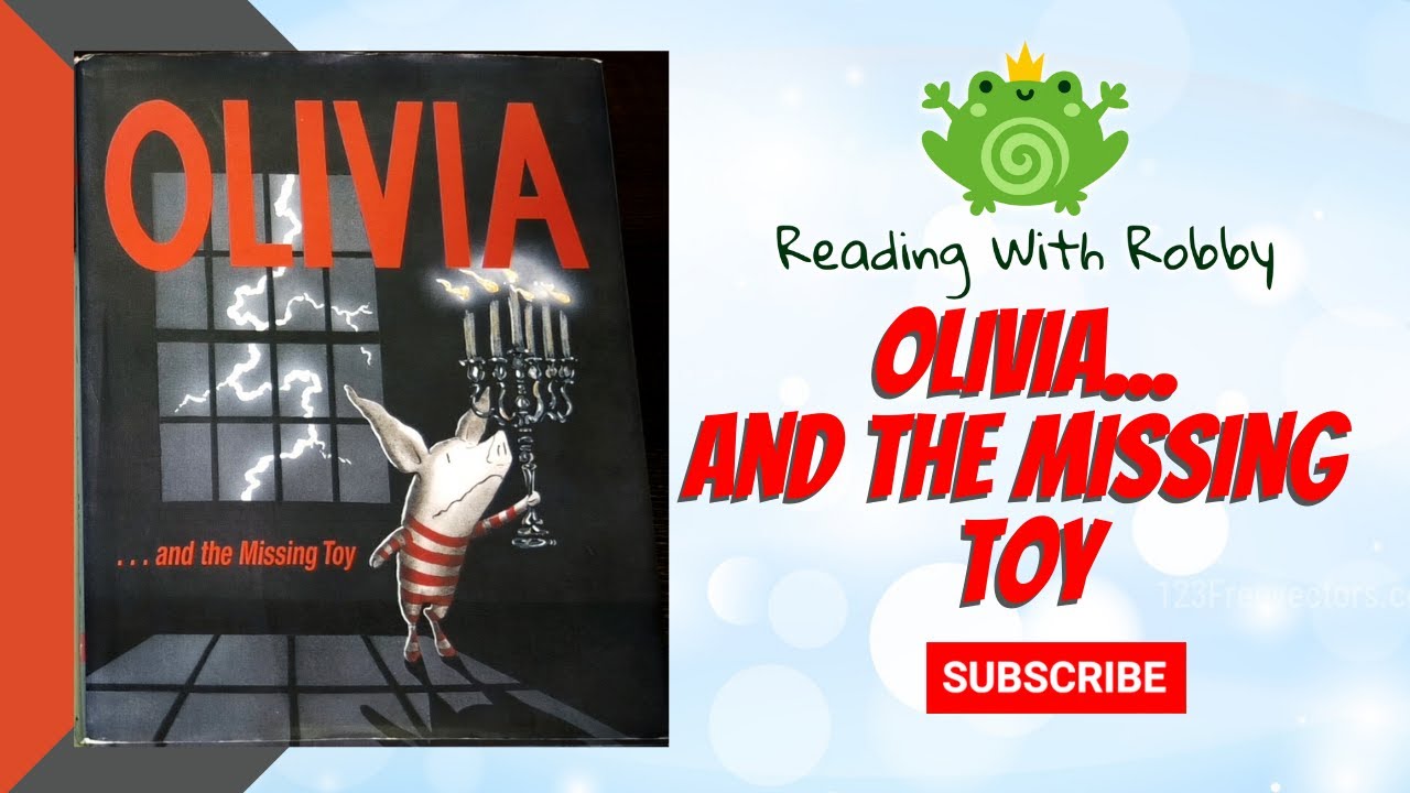 Olivia And The Missing Toy by Ian Falconer-  Kids Read Along- Reading With Robby