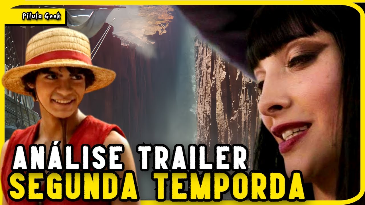 2ª TEMPORADA DE ONE PIECE ANÁLISE E EXPECTATIVAS| NETFLIX