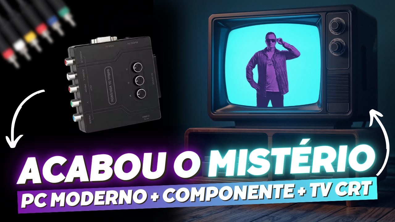 Transforme Seu PC em Retro! Como Conectar em TV de Tubo (CRT) via Componente