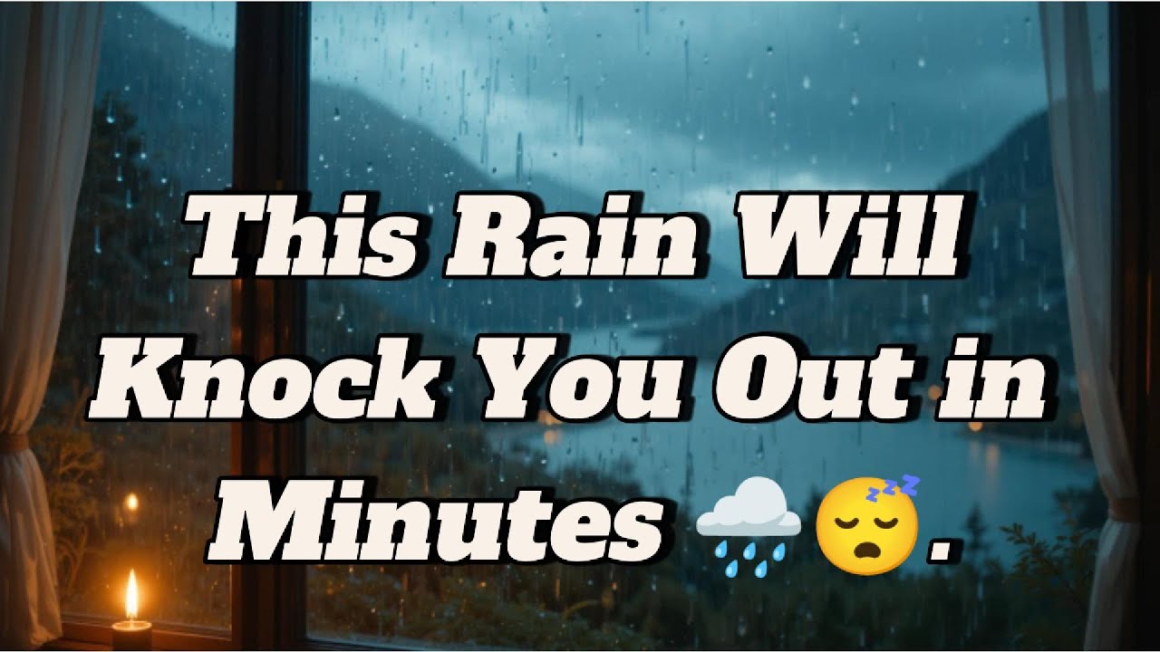 Rain on Window Sound for Deep Sleep