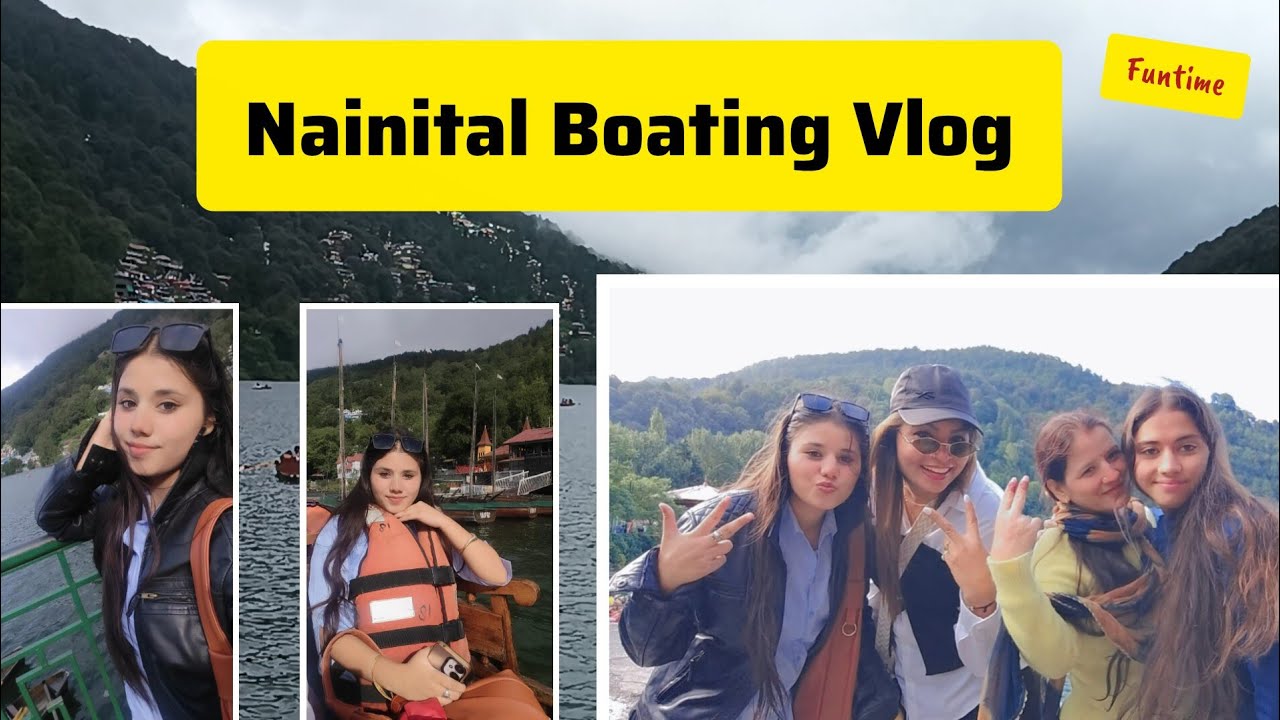 Nainital Mai Last day boat pr kya hua? #nainital #uttarakhand #trending #vlog 