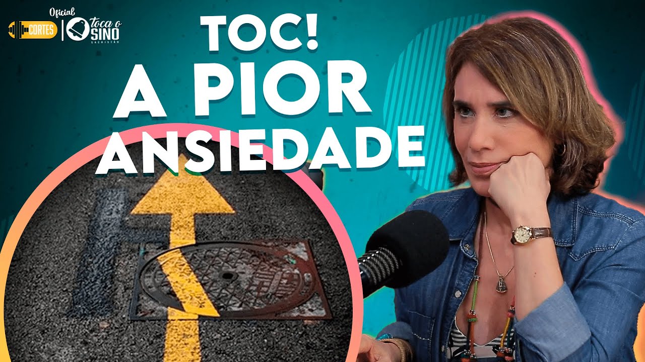 TOC, A PIOR ANSIEDADE QUE EXISTE | TOCA O SINO SACRISTÃO | @PadreManzottiOficial