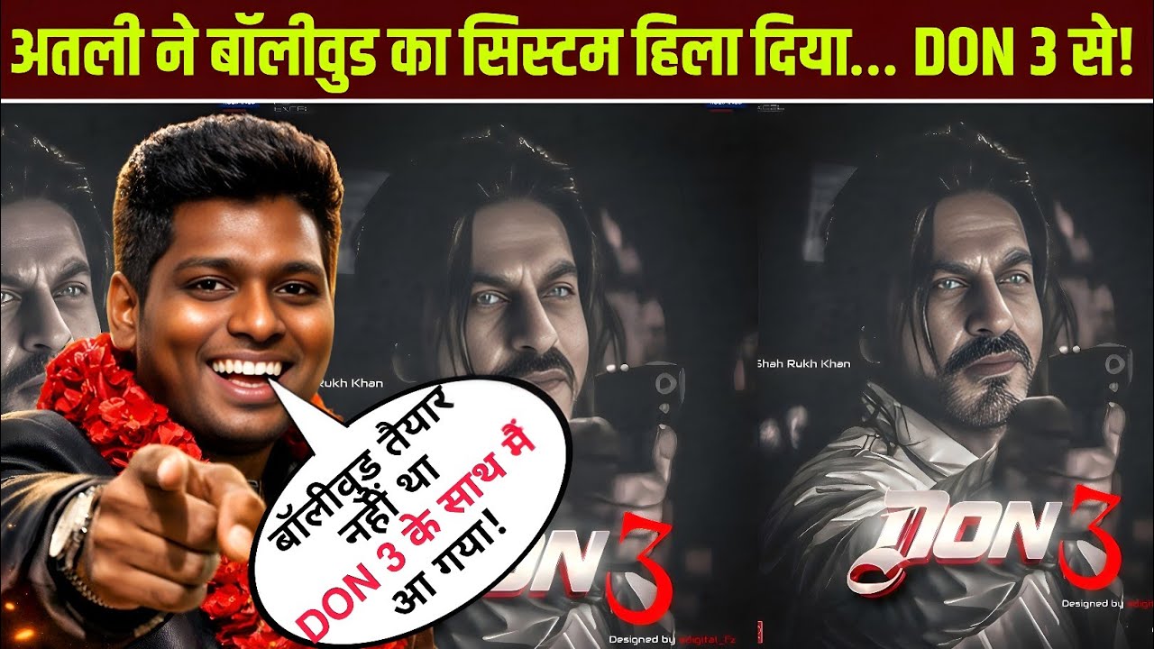 SRK DON 3: Atlee Ne Direction Reveal Karke Bollywood Ka System Hila Diya! 😱🔥