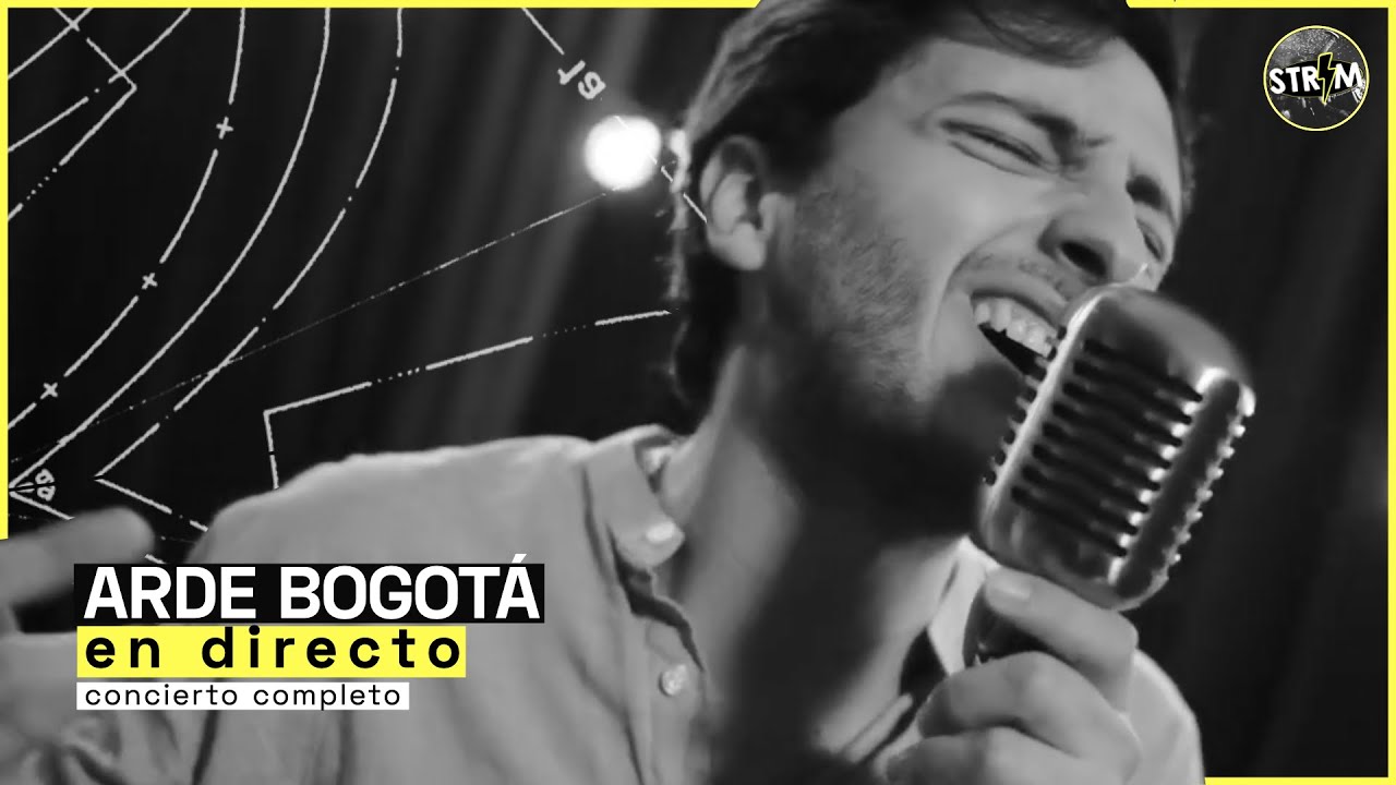 ARDE BOGOTÁ en concierto acústico | STRIM en directo