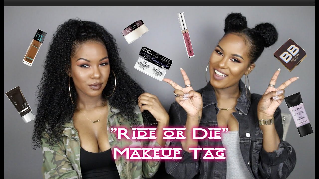 Ride Or Die Makeup Tag | Glamtwinz334