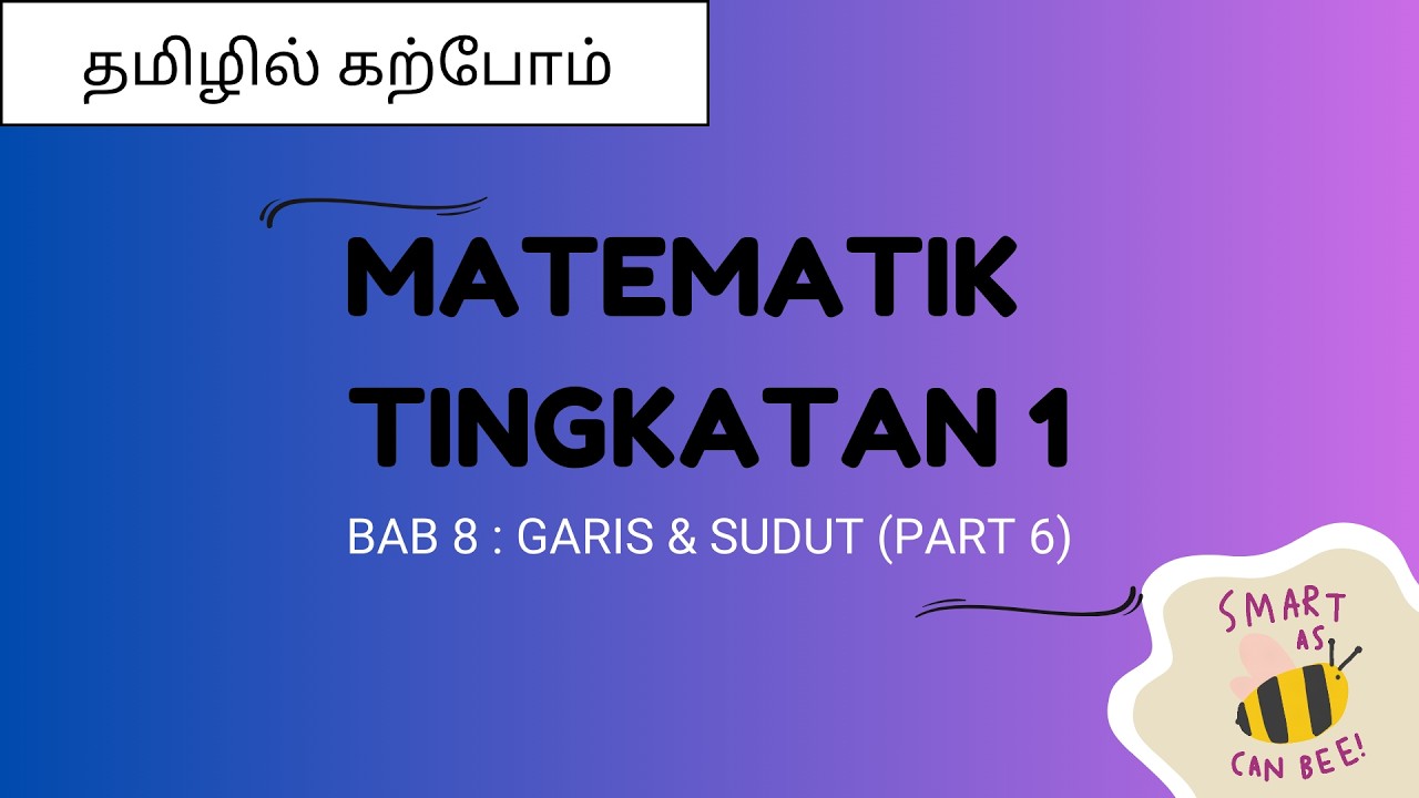 Garis dan Sudut | BAB 8 GARIS DAN SUDUT | Tamil (Part 6)