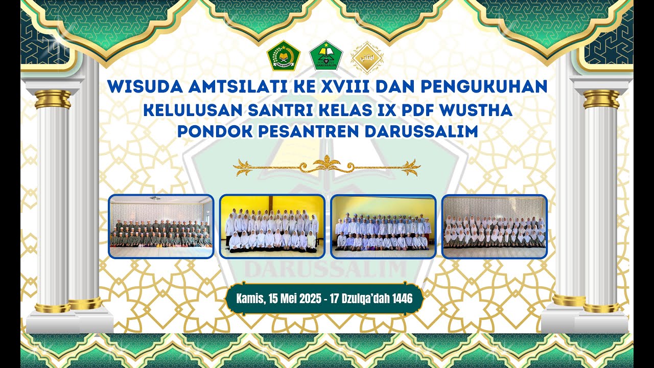 WISUDA AMTSILATI KE XVIII