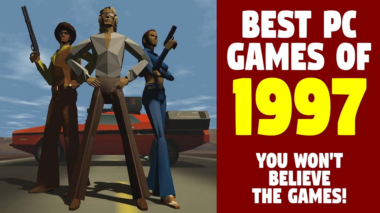 The Most ICONIC PC Games of 1997